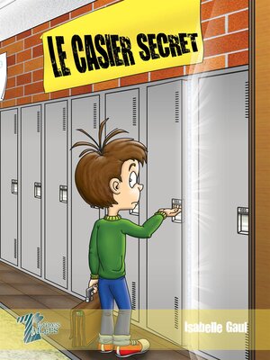cover image of Le casier secret